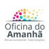 Oficina do Amanhã Oficina do Amanhã